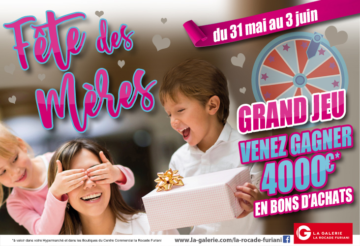 FÊTE DES MERES : GAGNEZ 4000€ !