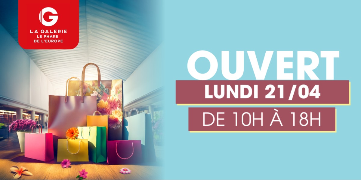 OUVERTURE LUNDI DE PAQUES