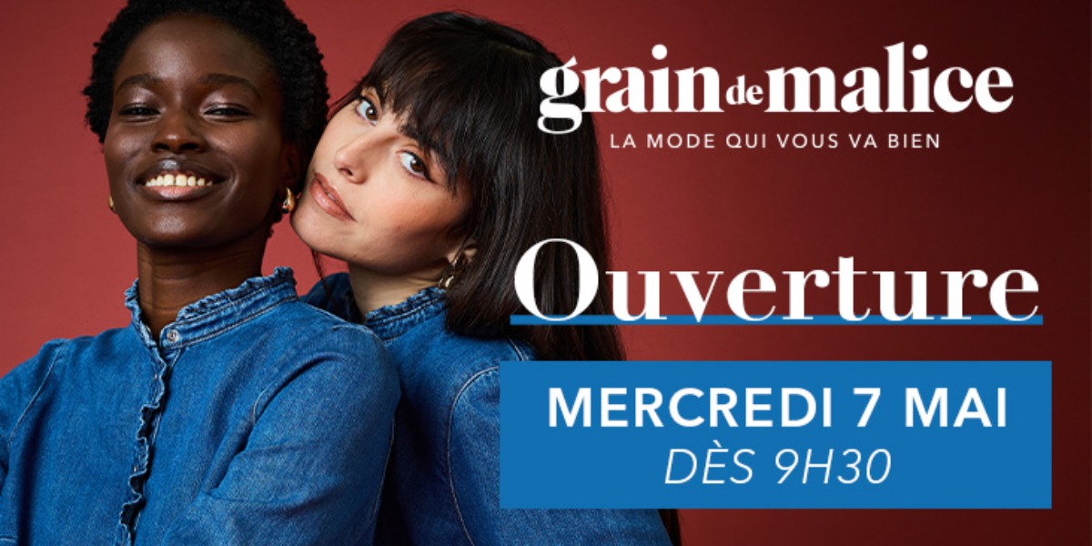 Ouverture Grain de Malice !