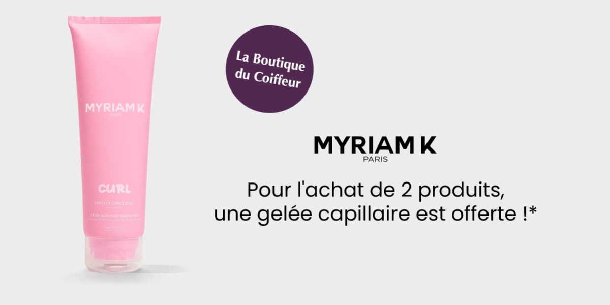 OFFRE MYRIAM K 🎁