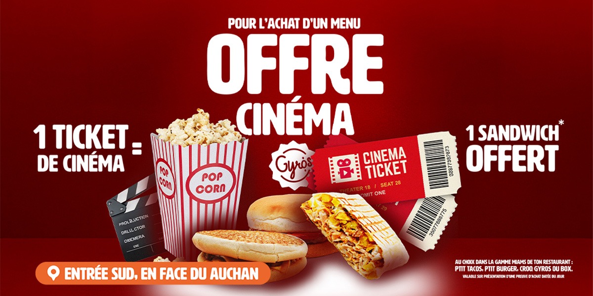 Offre cinéma x Gyros
