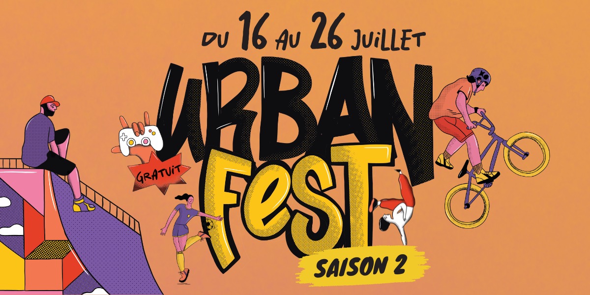 🎉 Urban Fest saison 2 débarque à Espace Anjou du 16 au 26 juillet ! 🛹🎮👟