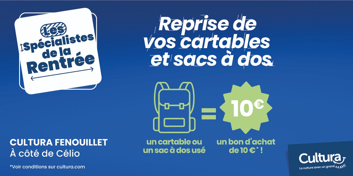 CULTURA REPREND VOS ANCIENS CARTABLES !  🎒