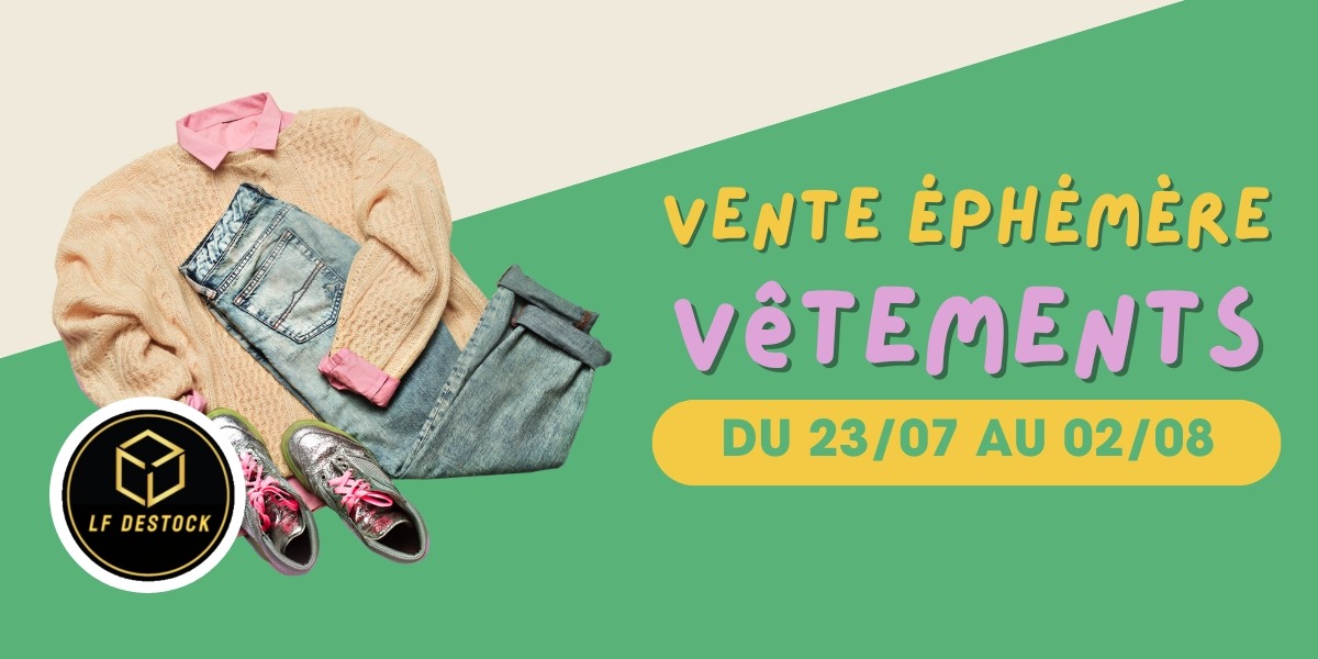 🛍️ Opération Déstockage Prêt-à-Porter à La Galerie Fréjus avec LF Destock