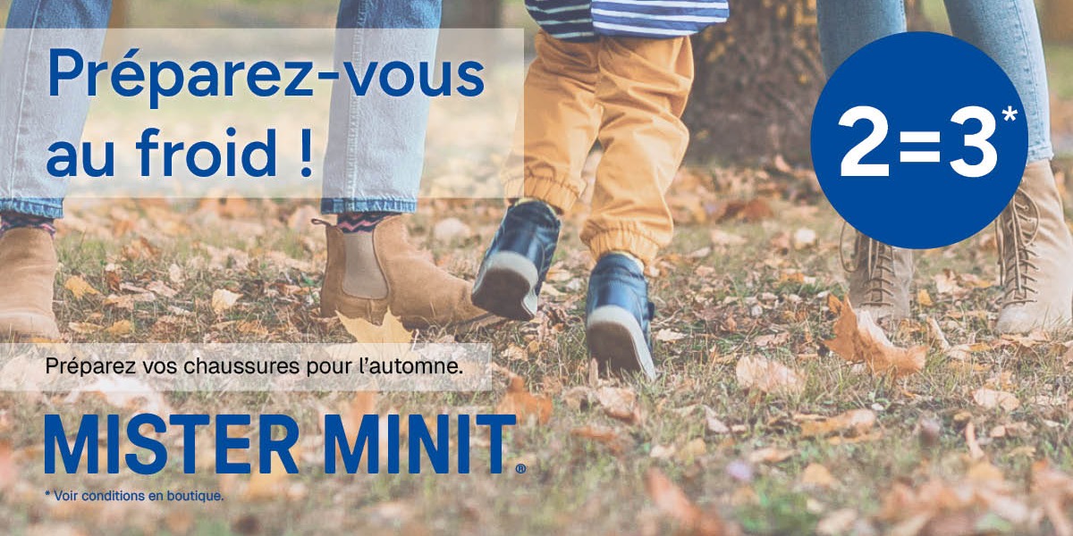 2=3 chez Mister Minit