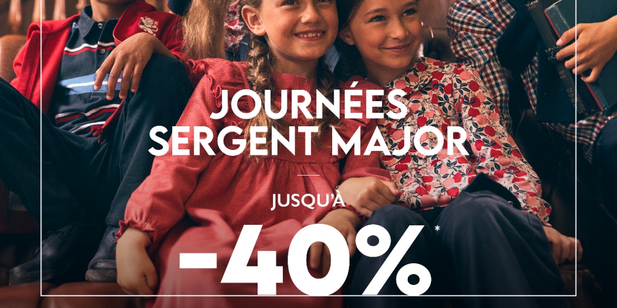 Les journées Sergent Major !