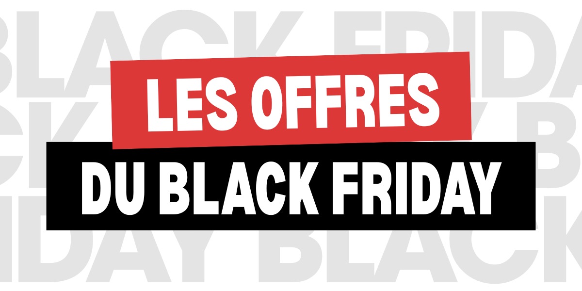 Black Friday : de nombreuses surprises 🤩 