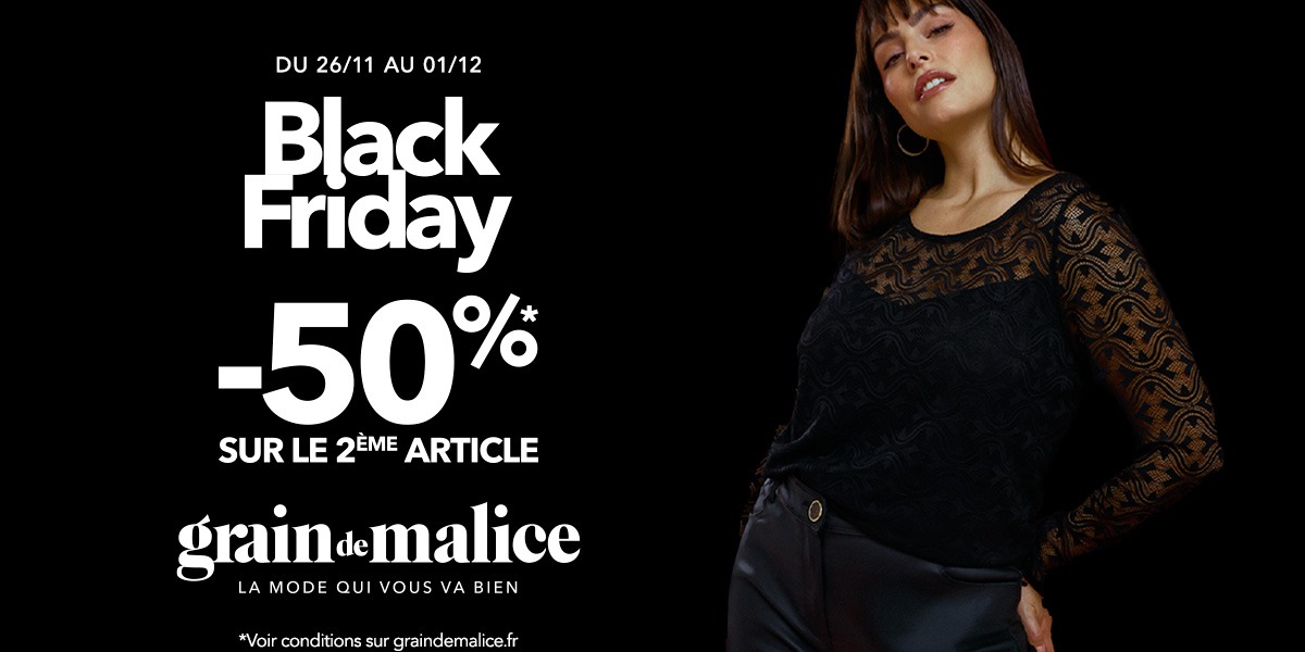 Black Friday chez Grain de Malice ! ✨