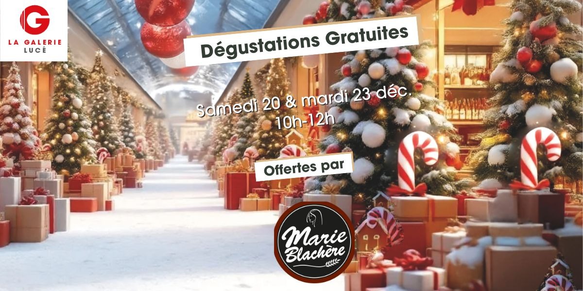🎉 Marie Blachère – Dégustations gratuites les 20 & 23 déc