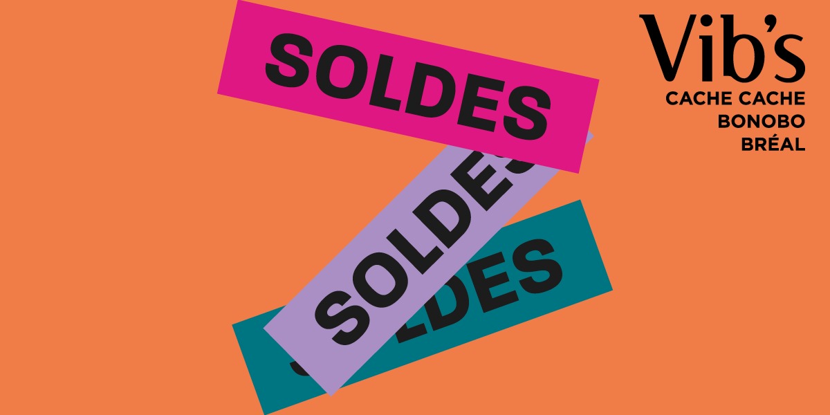 SOLDES : - 50 % chez Vib's 