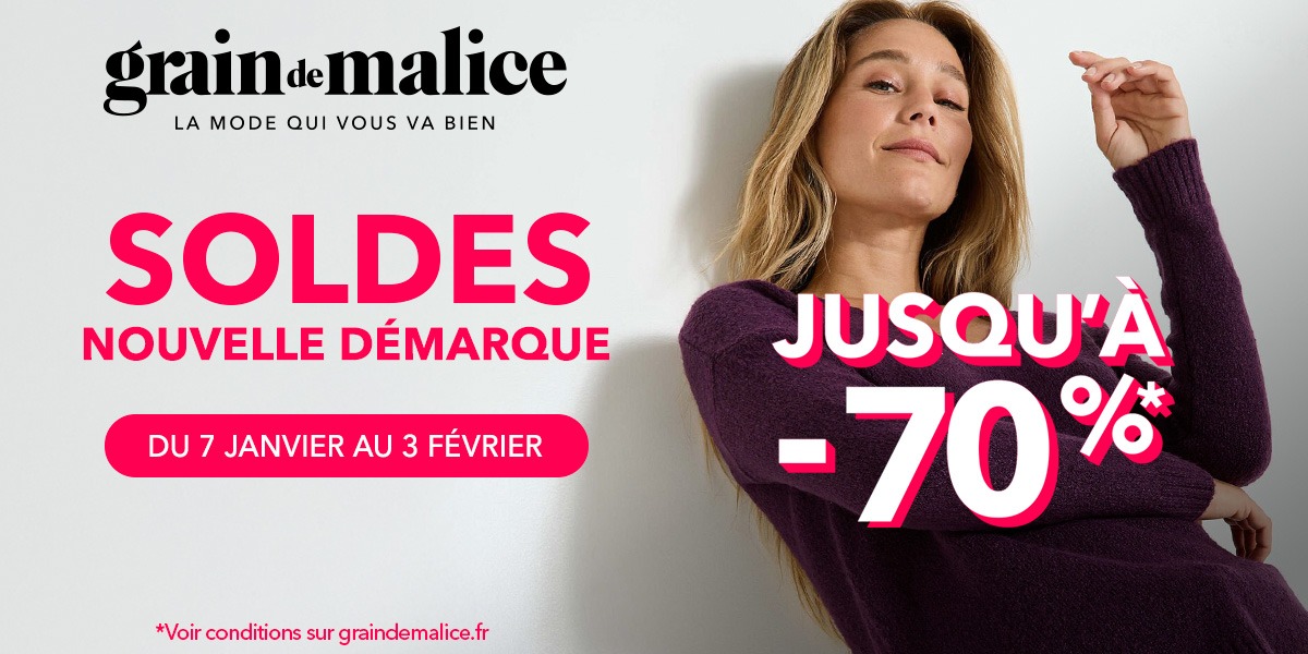 Soldes d'hiver chez Grain de Malice 