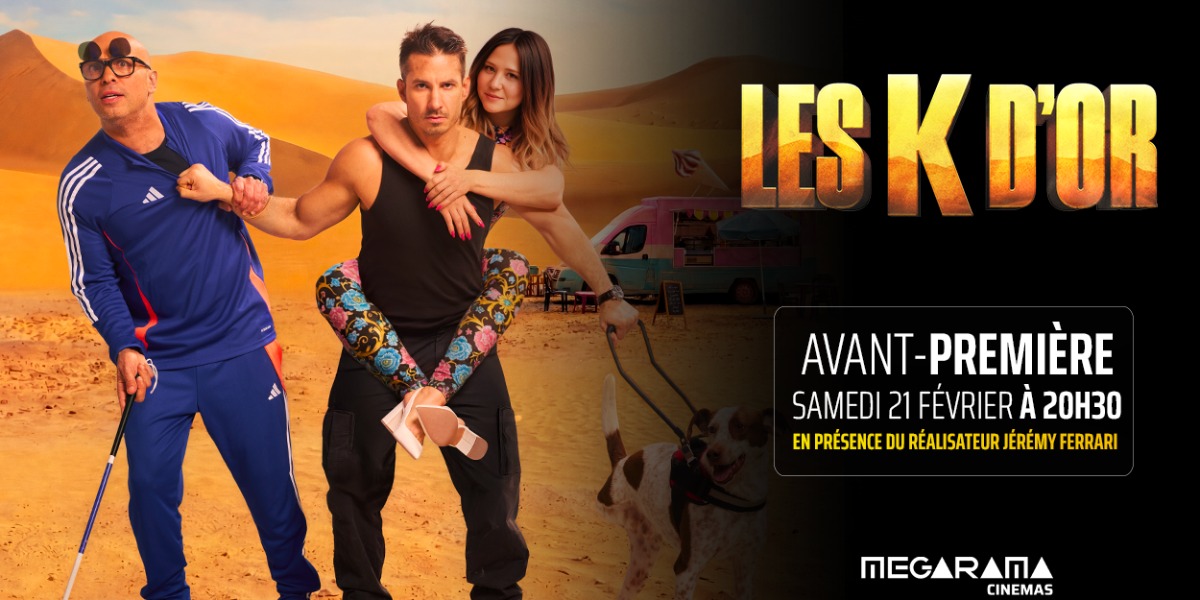 🎬 Avant‑première du film Les K’Dor avec Jérémy Ferrari