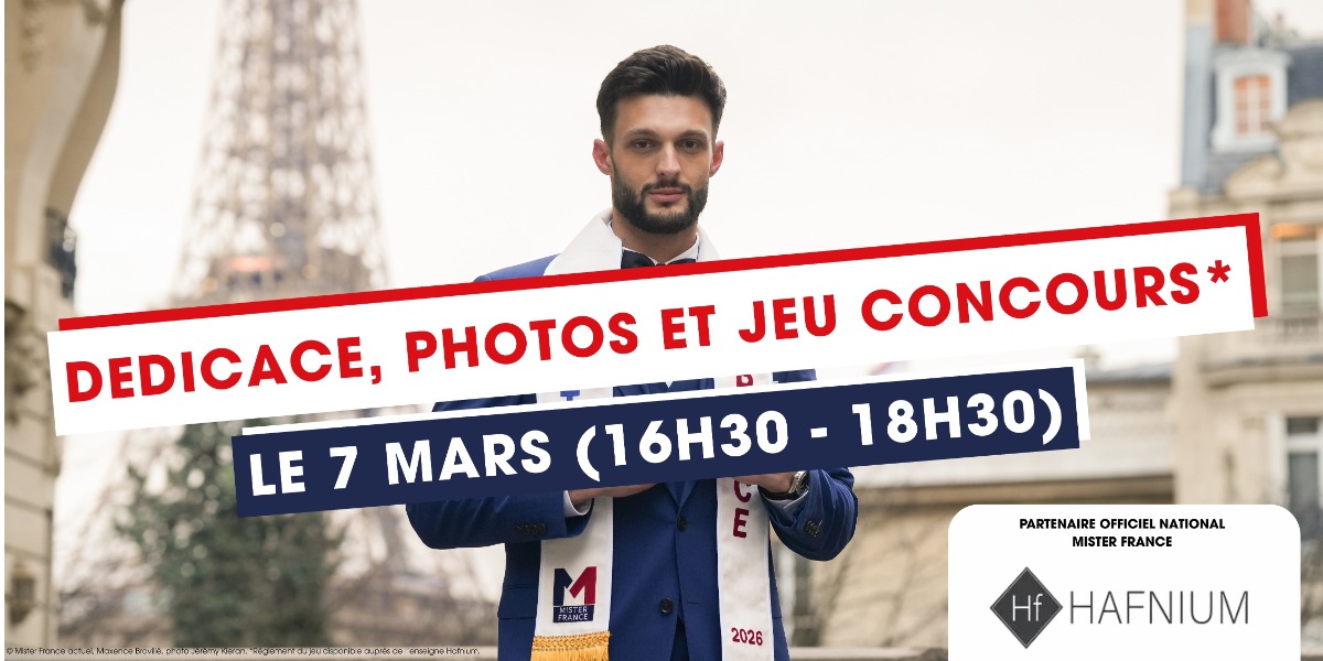 ⭐ Mister France en dédicace chez Hafnium