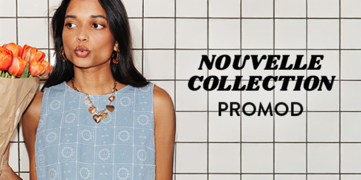 Nouvelle collection Promod