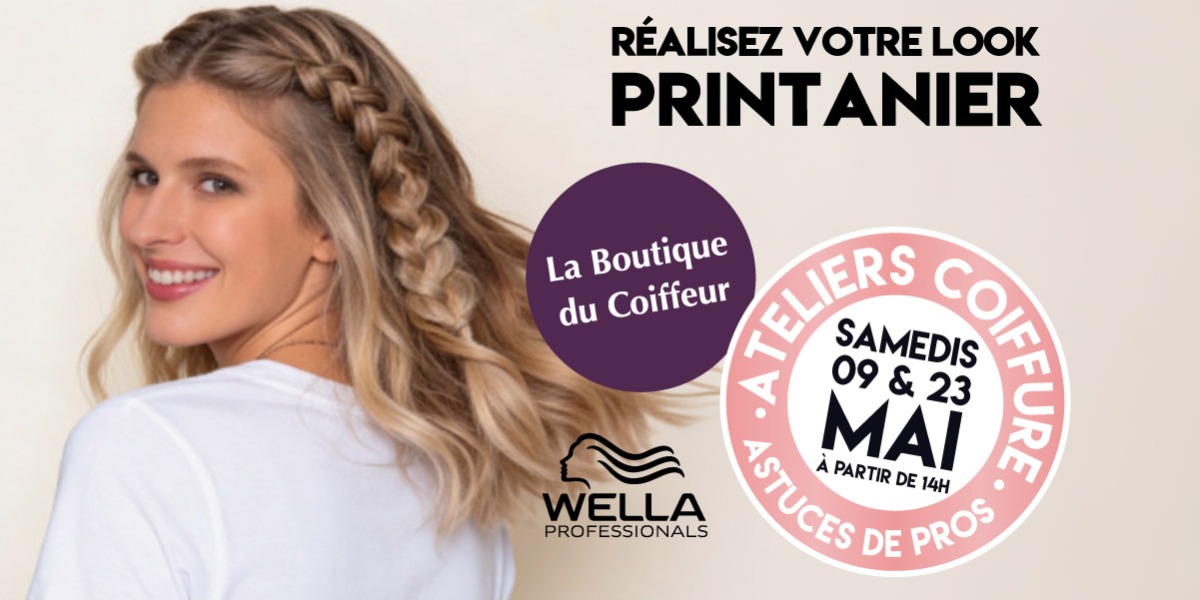 ATELIERS COIFFURE Wella -  La Boutique du coiffeur 