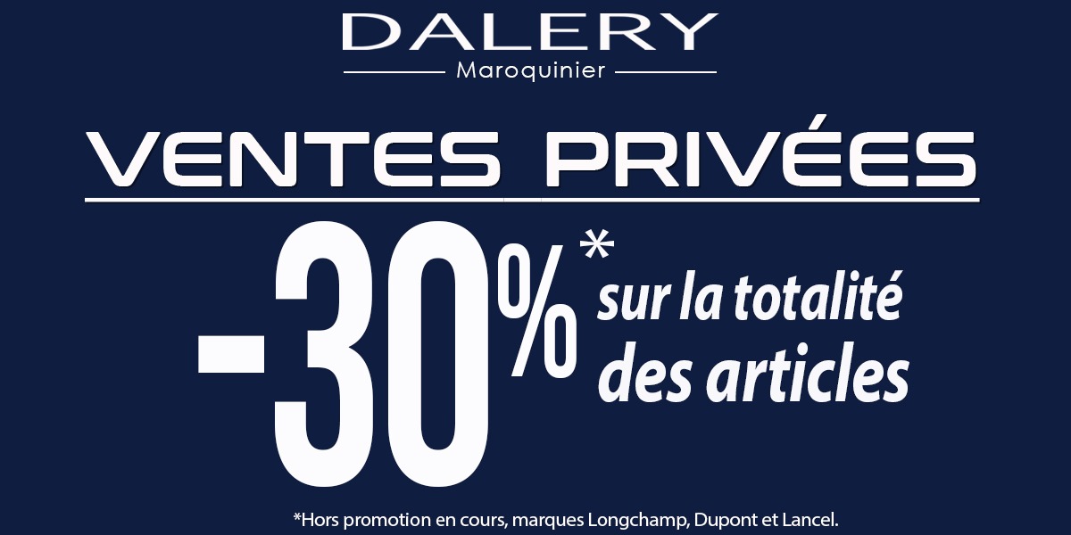 🎉 BON PLAN : VENTES PRIVÉES DALERY ! 