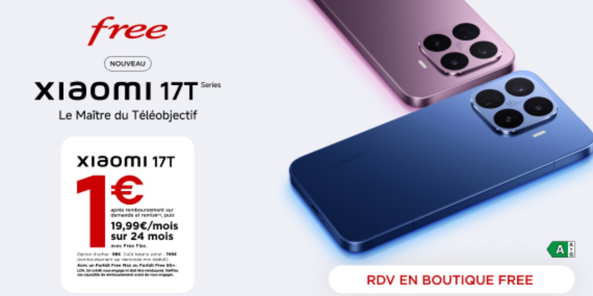 Nouveau Xiaomi 17T à prix free !!