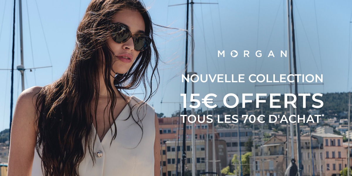 🛍️ Bon plan chez Morgan !
