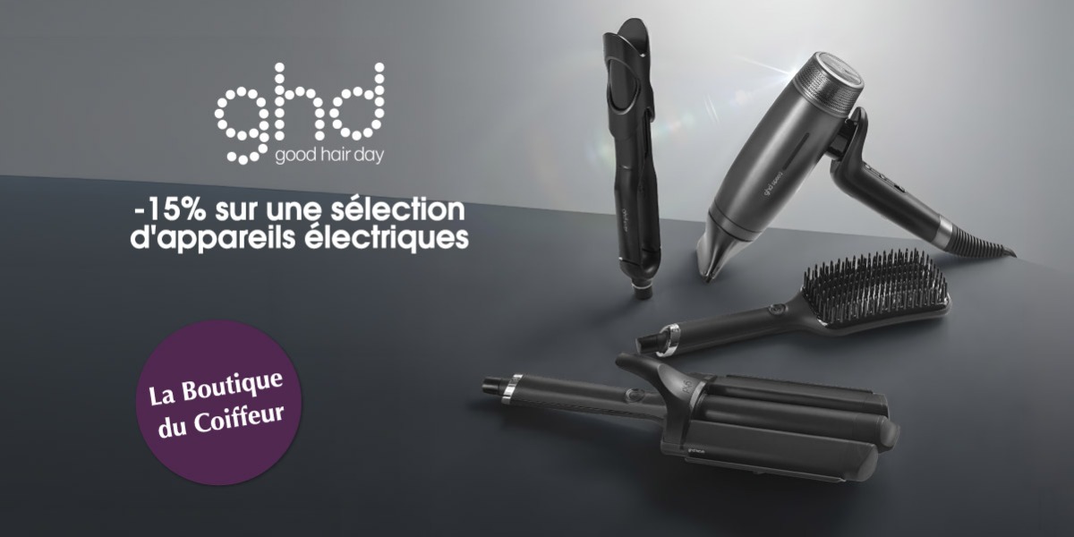 ✨ Offre ghd  chez La Boutique du Coiffeur !