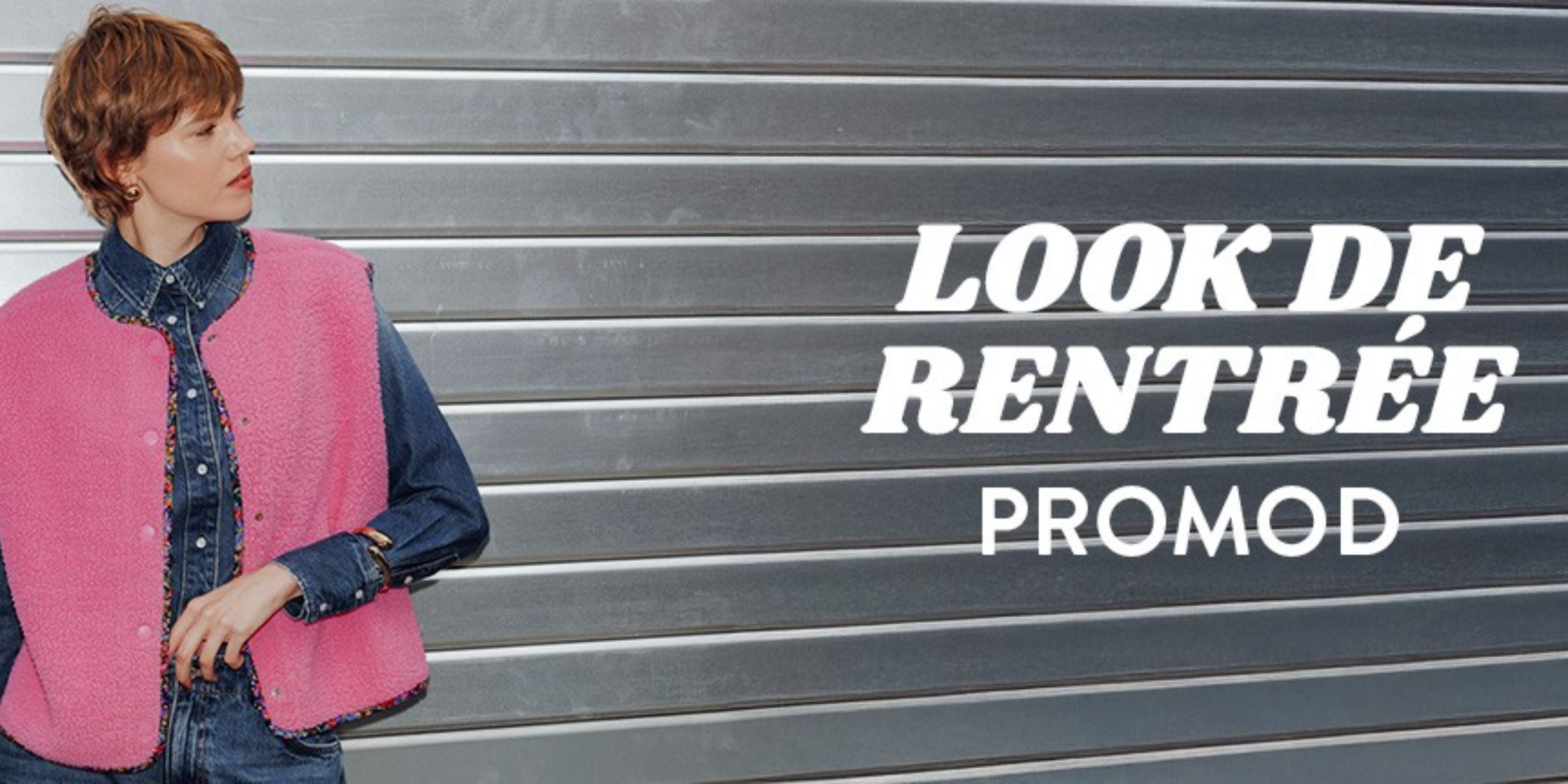  La nouvelle collection Promod est arrivée ! 