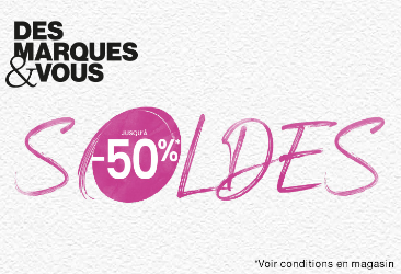 Jusqu'à -50% chez Des Marques & Vous !