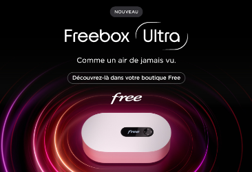 Freebox Ultra, comme un air de jamais vu !