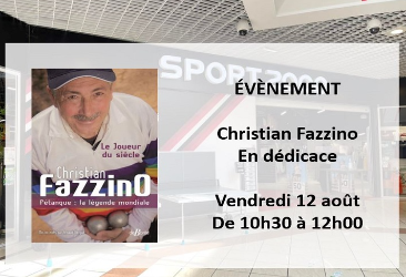 Evènement : Dédicace Christian Fazzino !