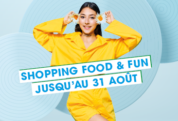 😎 Shopping Food & Fun dans votre galerie cet été !