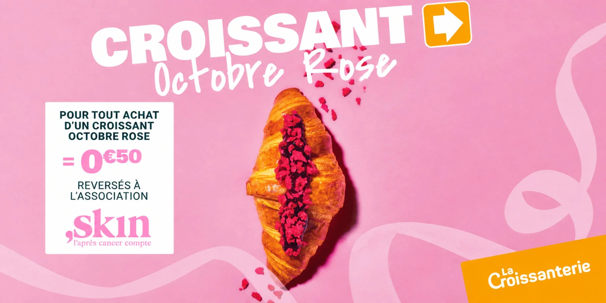 La Croissanterie soutient l'Octobre Rose