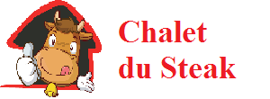 Le Chalet du Steak